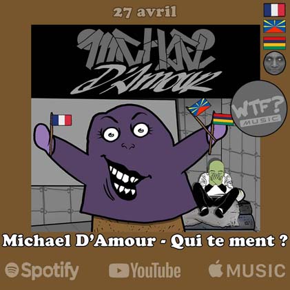 Qui te ment ? Michael D'Amour